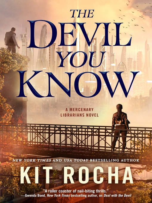Title details for The Devil You Know by Kit Rocha - Available